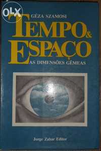 Livro: tempo e espaço as dimensões gémeas - de: géza szamosi