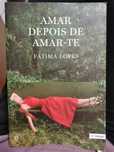 Amar depois amar-te FÁTIMA LOPES