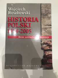 „Historia Polski” Wojciech Roszkowski