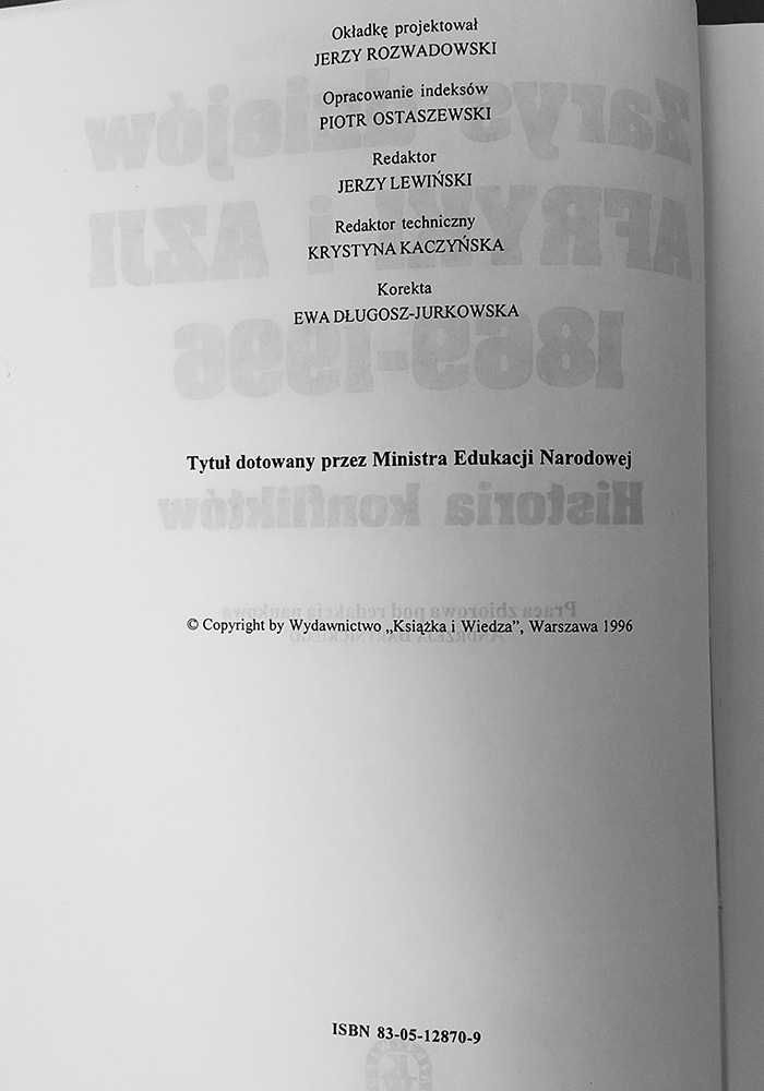 Zarys dziejów Afryki i Azji 1869/1996 Historia konfliktów