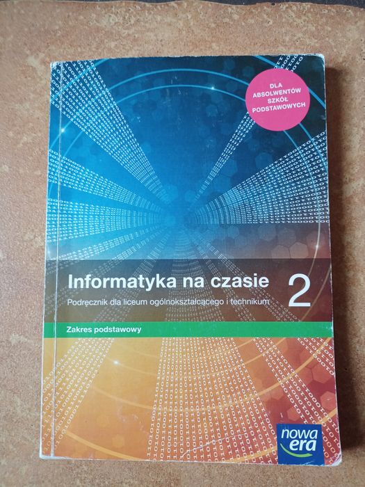 Informatyka na czasie podręcznik liceum i technikum klasa 2