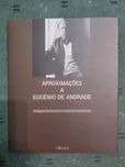 Aproximações a Eugénio de Andrade