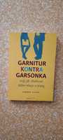 "Garnitur kontra Garsonka" Joanna Sajko