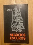 Negócios escuros, de Evelyn Waugh.