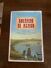 Soldado de acaso - Helena Campos Henriques