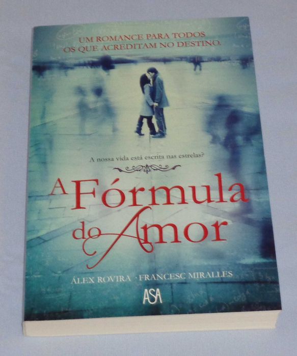 A Fórmula do Amor de Francesc Miralles e Álex Rovira (NOVO)