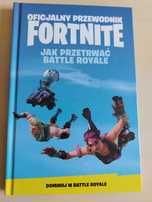 Oficjalny Przewodnik Fortnite. Jak Przetrwać Battle Royale