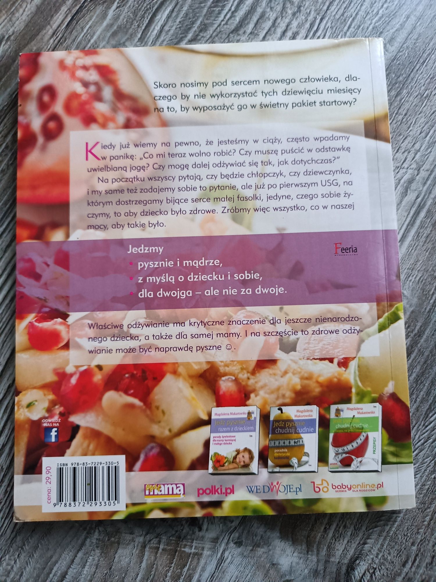 Jedz pysznie i zdrowo w ciąży Magdalena Makarowska