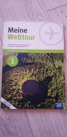 Maine Welttour 1 podręcznik j.niemiecki dla szkół ponadgimnazjalnych