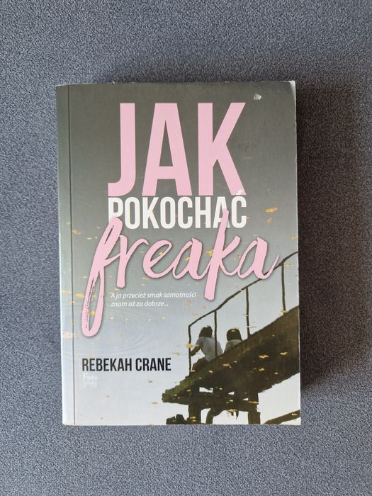 Jak pokochać freaka