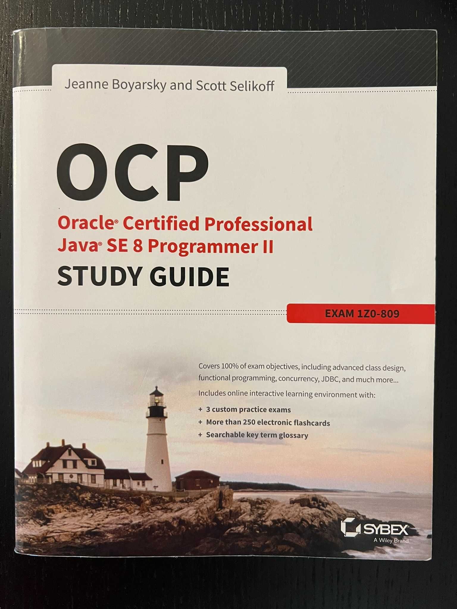 OCP Java SE 8 Programmer II Study Guide 1Z0-809