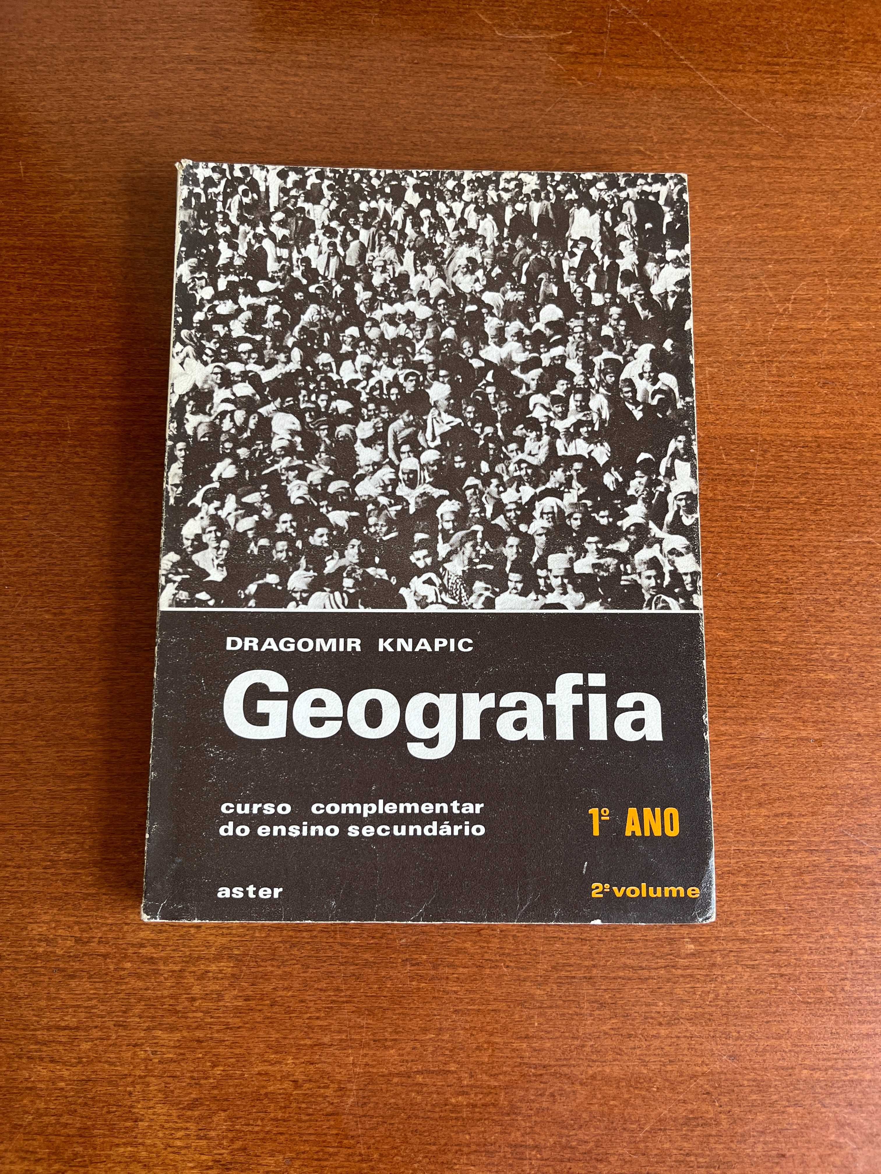 Geografia - Dragomir Knapic - 1o. Ano - 2o. Volume