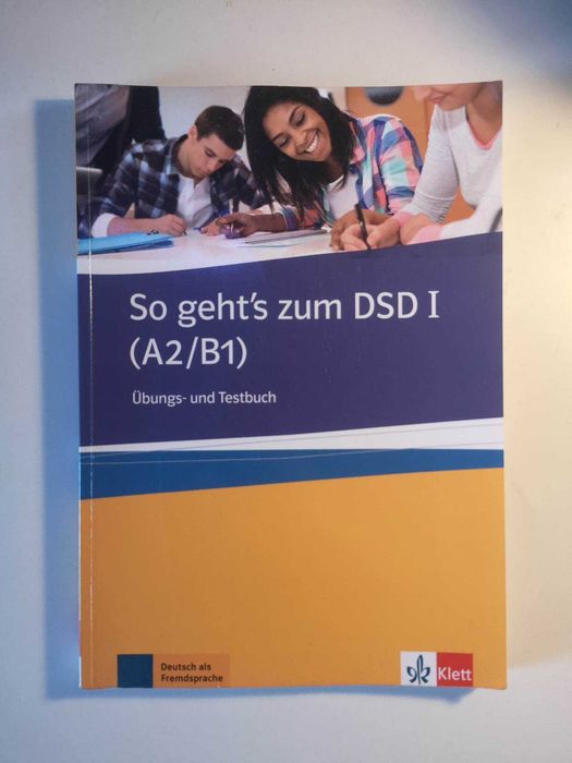 So geht's zum DSD I A2/B1 Ubungs- und Testbuch