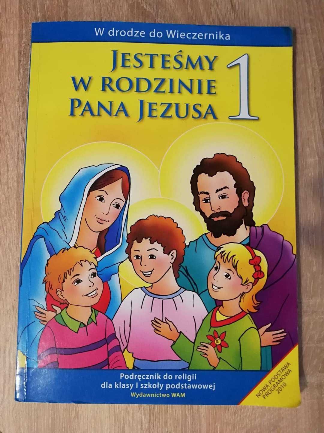 Książka do religii dla klas pierwszych Jesteśmy w rodzinie Pana Jezusa