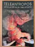 Livro "Teleantropos" de Emanual Dimas de Melo Pimenta