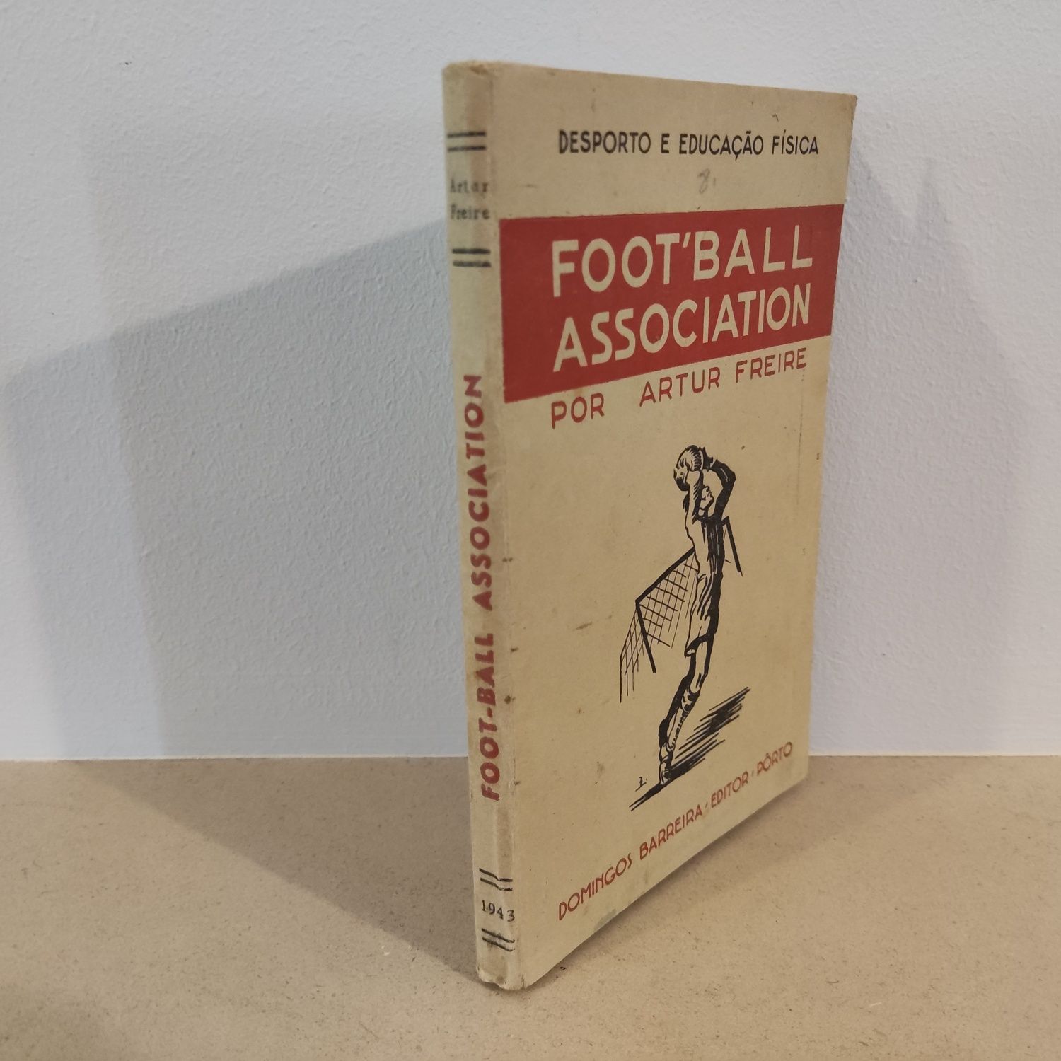 Livro Raro - Football association por Artur Freire