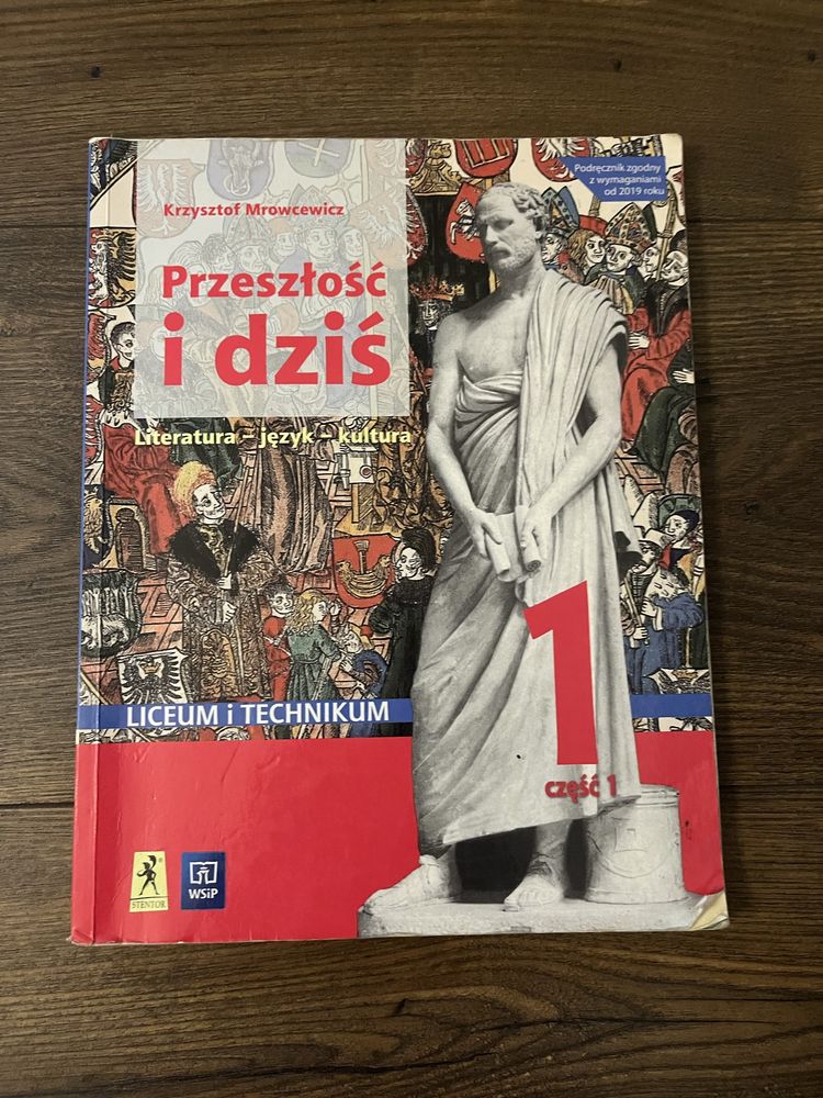 Podrecznik do jezyka polskiego “Przeszlosc i dzis” klasa 1 cz. 1 i 2
