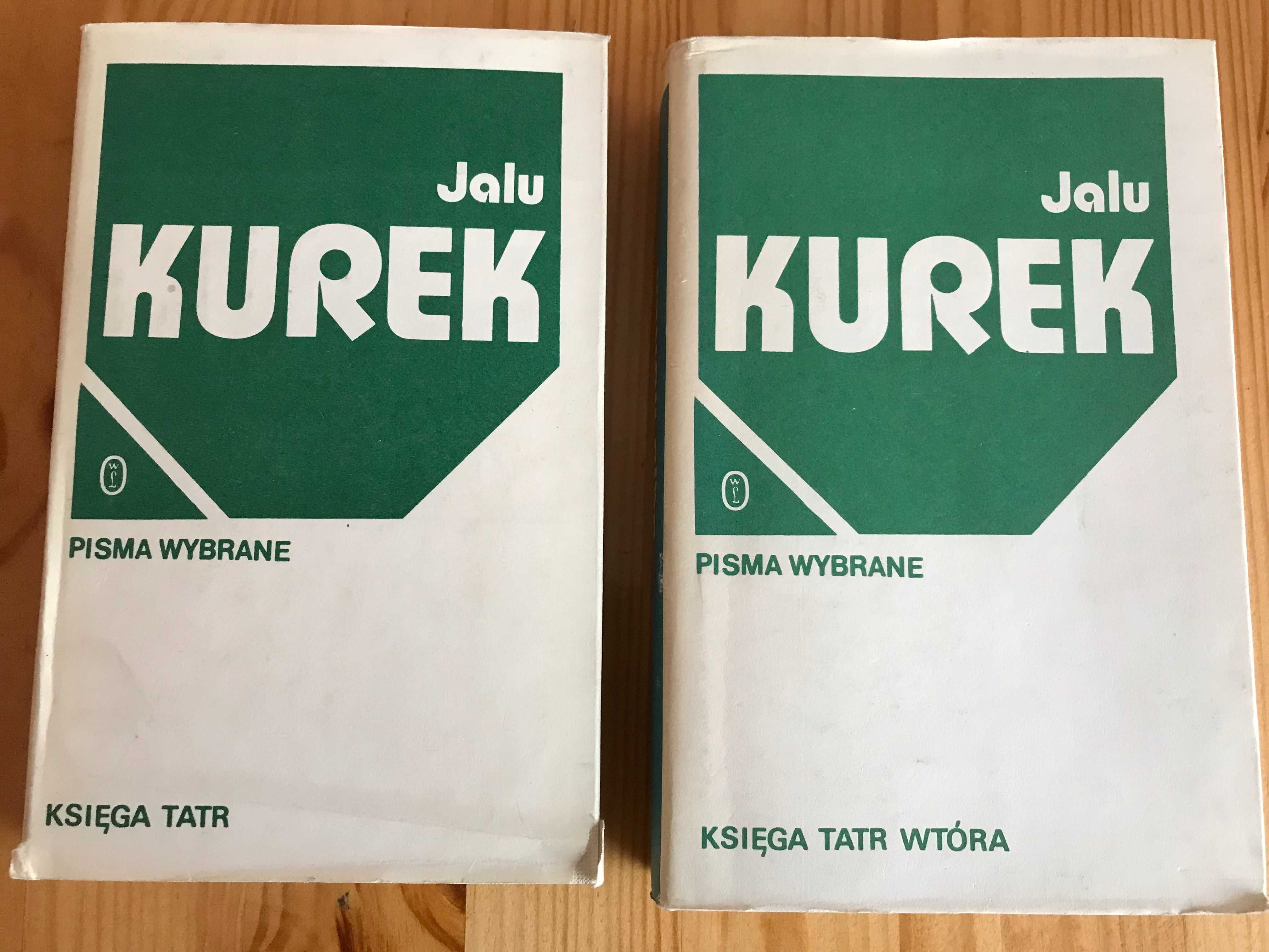 Księga Tatr  i  Księga Tatr Wtóra - J. Kurek