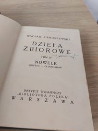 Wacław Sieroszewski Dzieła Zbiorowe Tom IV Nowele