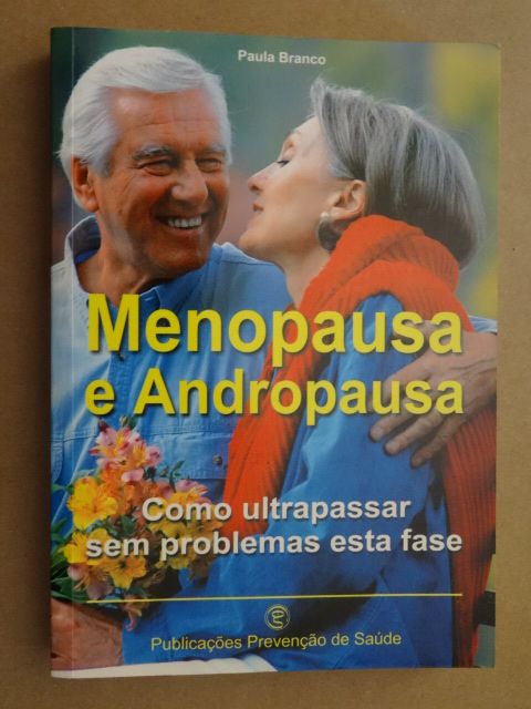 Menopausa e Andropausa de Paula Branco