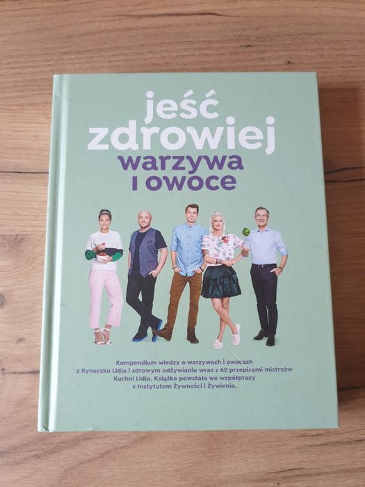 Jeść zdrowiej warzywa i owoce książka lidl