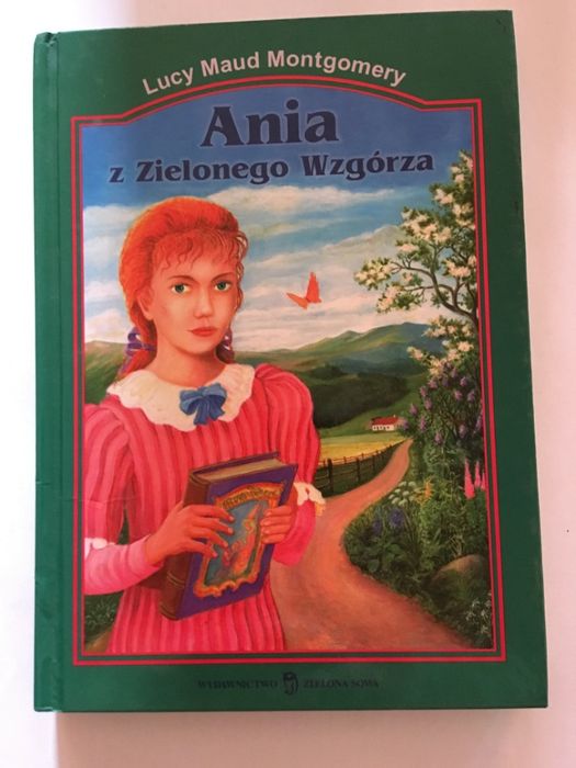 Ania z Zielonego Wzgórza Lucy Maud Montgomery
