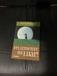 Livro Felizmente há Luar!