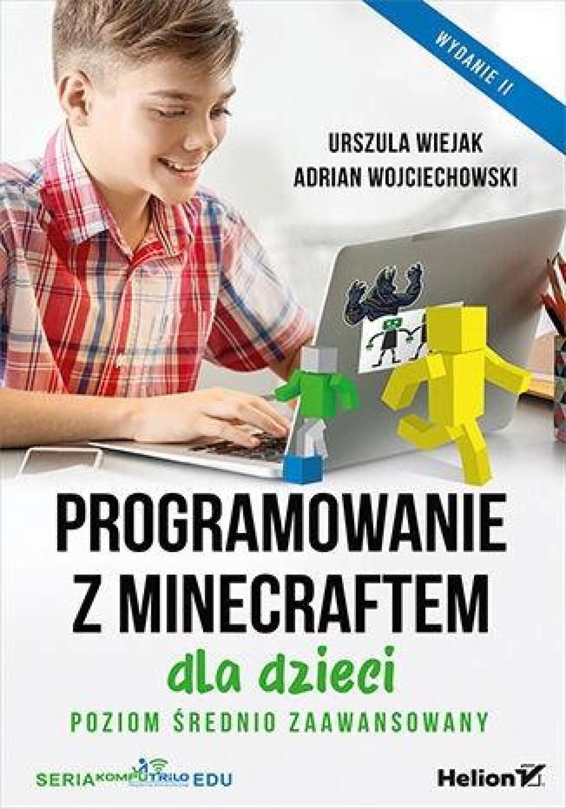 Programowanie z Minecraftem dla dzieci p.średni Helion Urszula Wiejak