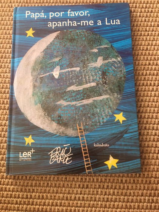 Papá, por favor apanhame a lua livro para crianças!
