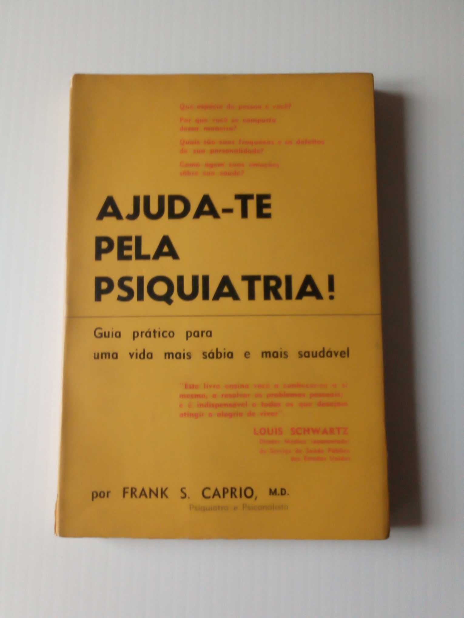 Livro "Ajuda-te pela Psiquiatria!", de Frank S. Caprio