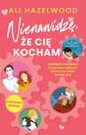 Nienawidzę, Że Cię Kocham Muza