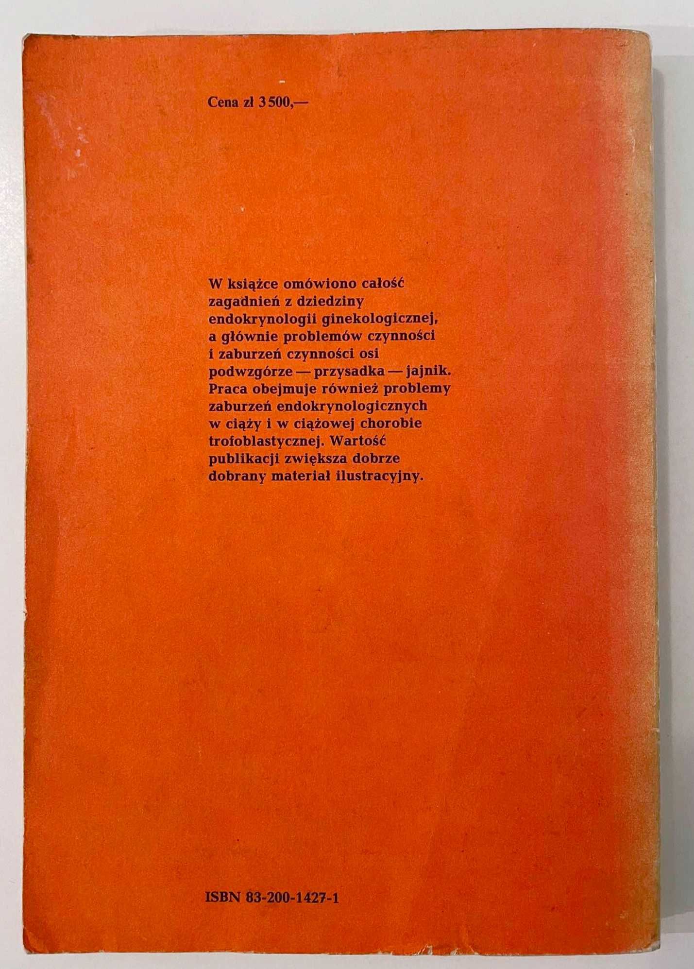 Piotr Skałba Endokrynologia ginekologiczna PZWL wyd. I 1989