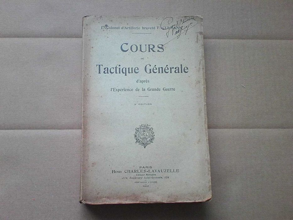 Cours de tactique générale, d'après l'expérience de la grande guerre