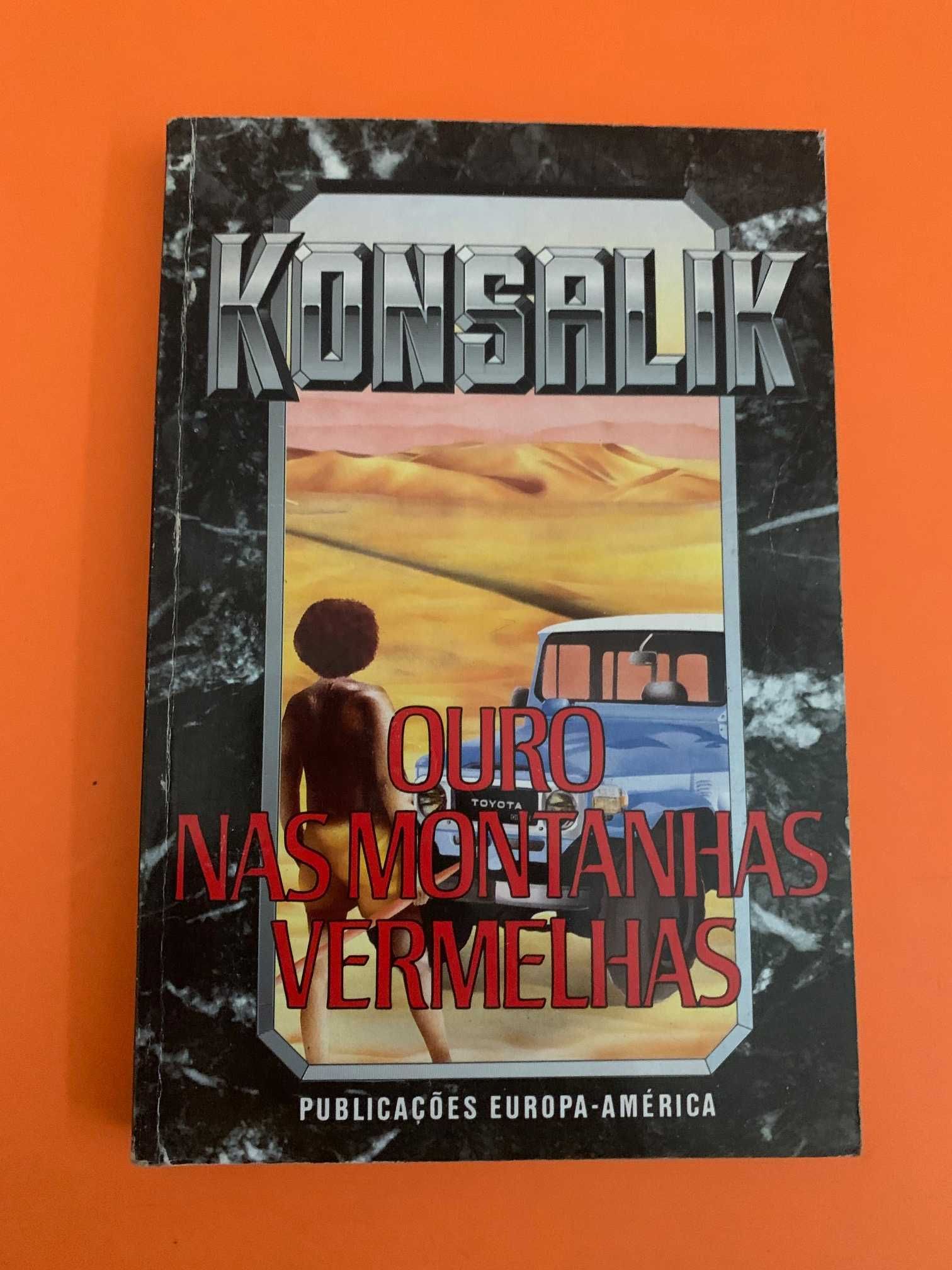 Ouro nas montanhas vermelhas - Konsalik