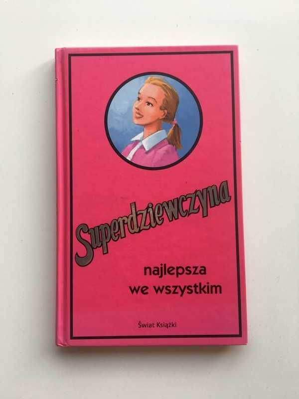 Superdziewczyna najlepsza we wszystkim