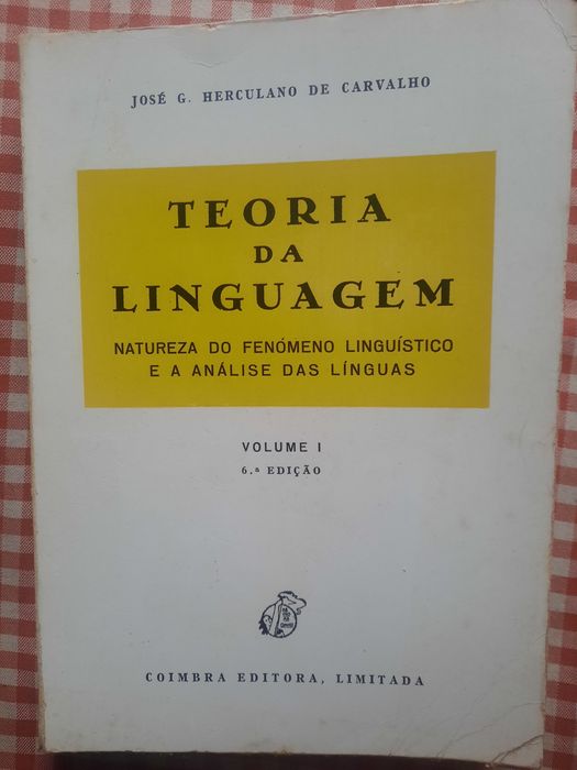 Teoria da Linguagem José G. Herculano de Carvalho