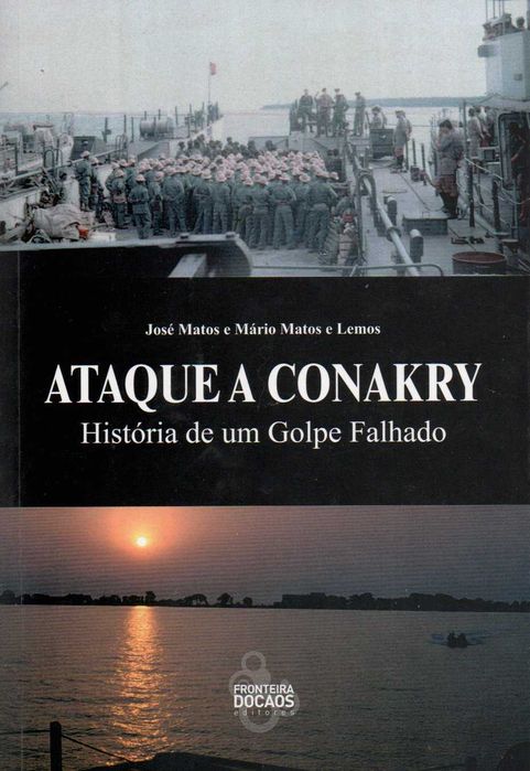 Ataque a Conakry, História de um Golpe Falhado