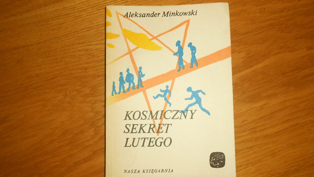 Kosmiczny sekret Lutego Odmieniec Gruby Dolina Światła Minkowski