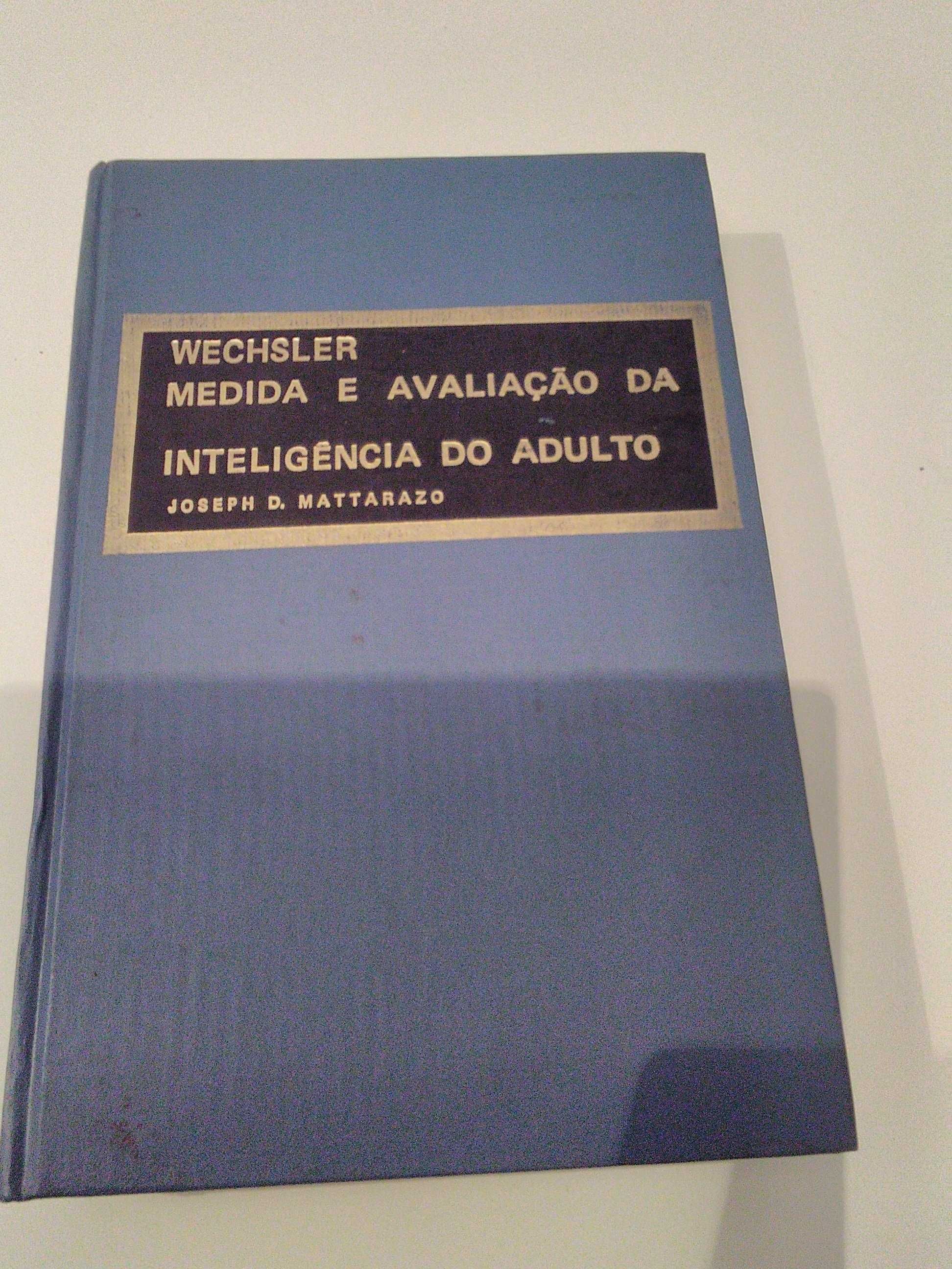 Wechsler Medida e avaliação da inteligência do Adulto-Joseph Mattarazo