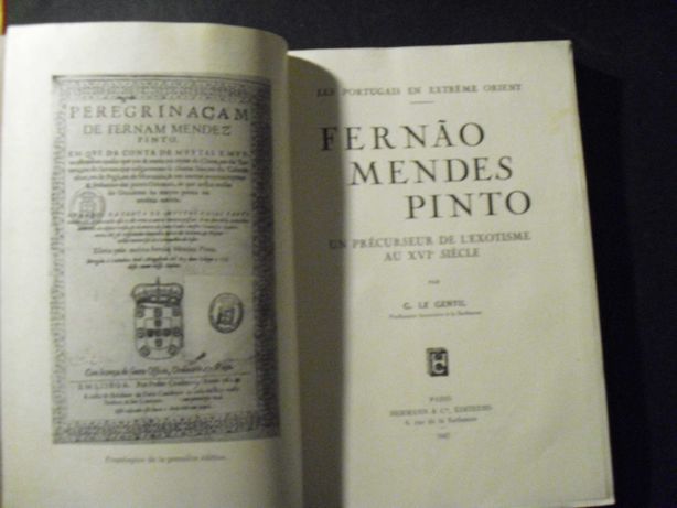 Gentil (G.Le);Fernão Mendes Pinto-Un Précurseur de L`Exotisme au XVI