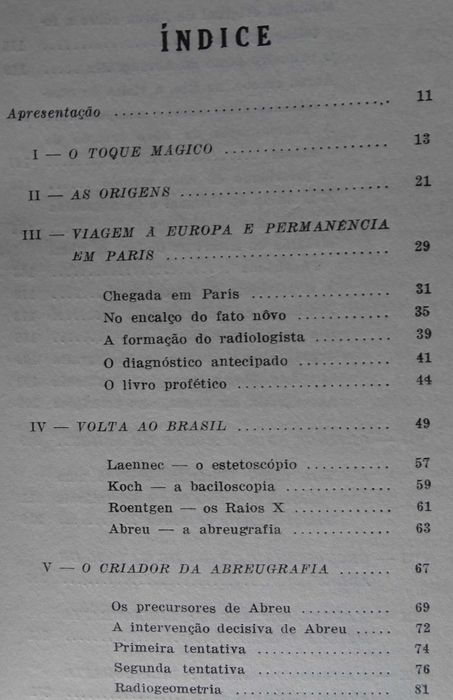 Vida e Obra de Manoel de Abreu (O Criador da Abreugrafia)