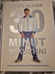 30 MINUT W KUCHNI Jamie Oliver