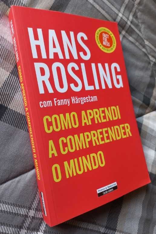 Como Aprendi a Compreender o Mundo - Hans Rosling