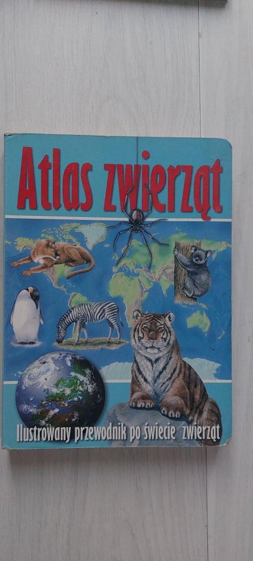 Atlas zwierząt ilustrowany przewodnik po świecie zwierząt