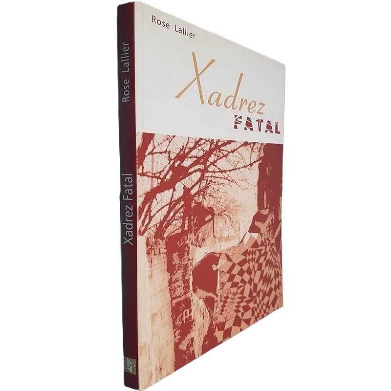 Livro “Xadrez Fatal” por Rose Lallier