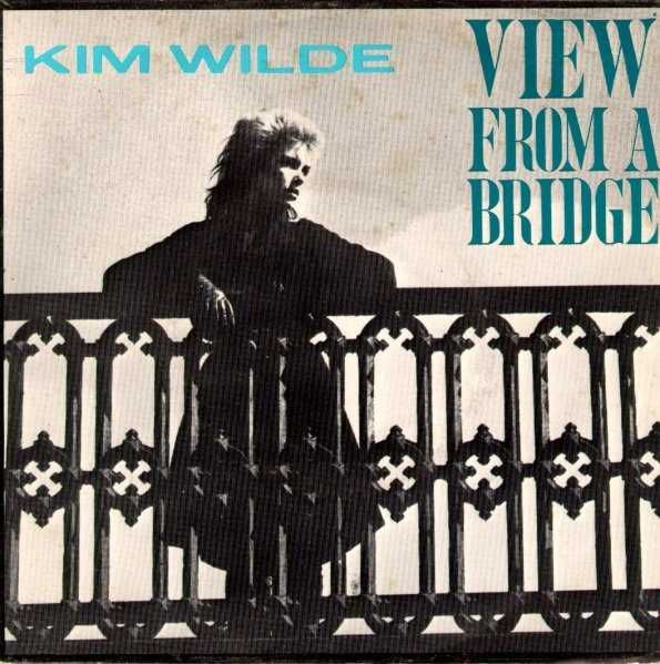 Kim Wilde – View From A Bridge [Vinyl Single 1982]