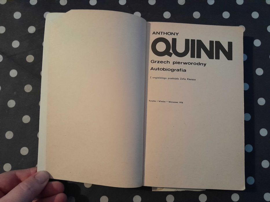 Grzech pierworodny. Autobiografia Anthony Quinn
