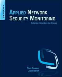 Applied Network Security Monitoring CHRIS SANDERS