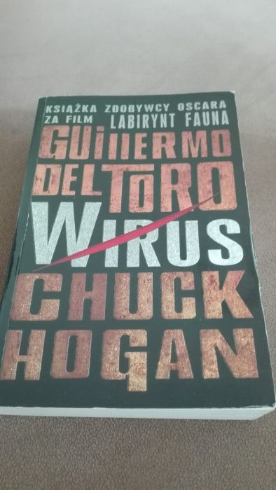 "Wirus" Guillermo Del Toro i Chuck Hogan