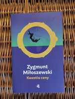 Kwestia ceny. Zygmunt Miłoszewski.